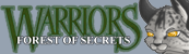 Warriors: Forest of Secrets banner
