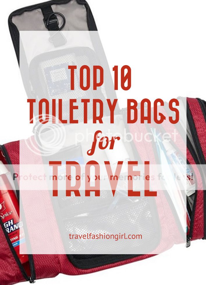 10 Best Toiletry Bags for Travel: Which will you choose?