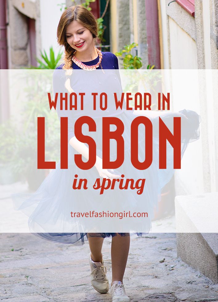 what-to-wear-in-lisbon-in-spring